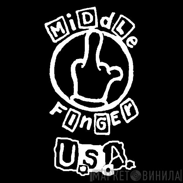 Middle Finger Productions US - Винил CD и Кассеты лейбла Middle Finger Productions US на сайте МаркетВинила
