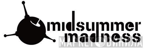 Midsummer Madness - Винил CD и Кассеты лейбла Midsummer Madness на сайте МаркетВинила