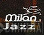 Milan Jazz - Винил CD и Кассеты лейбла Milan Jazz на сайте МаркетВинила