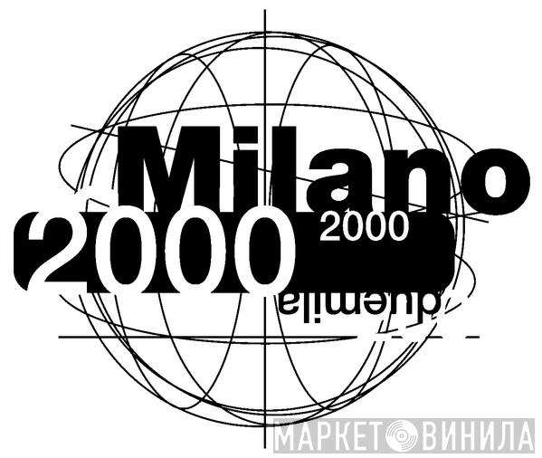 Milano 2000 - Винил CD и Кассеты лейбла Milano 2000 на сайте МаркетВинила