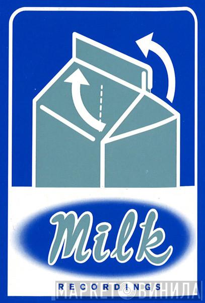 Milk Recordings - Винил CD и Кассеты лейбла Milk Recordings на сайте МаркетВинила