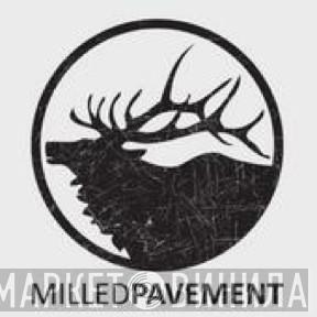 Milled Pavement Records - Винил CD и Кассеты лейбла Milled Pavement Records на сайте МаркетВинила