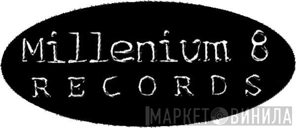 Millenium Eight Records - Винил CD и Кассеты лейбла Millenium Eight Records на сайте МаркетВинила