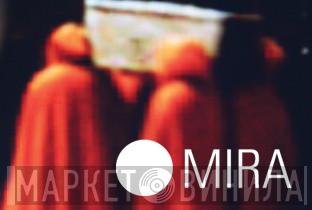 Mira  - Винил CD и Кассеты лейбла Mira (2) на сайте МаркетВинила