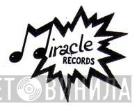 Miracle Records  - Винил CD и Кассеты лейбла Miracle Records (3) на сайте МаркетВинила