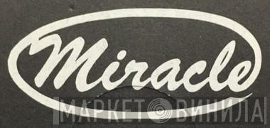Miracle  - Винил CD и Кассеты лейбла Miracle (5) на сайте МаркетВинила