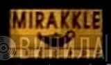 Mirakkle Records - Винил CD и Кассеты лейбла Mirakkle Records на сайте МаркетВинила