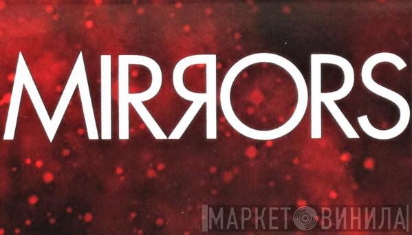 Mirrors  - Винил CD и Кассеты лейбла Mirrors (2) на сайте МаркетВинила