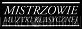 Mistrzowie Muzyki Klasycznej - Винил CD и Кассеты лейбла Mistrzowie Muzyki Klasycznej на сайте МаркетВинила
