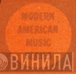 Modern American Music Series - Винил CD и Кассеты лейбла Modern American Music Series на сайте МаркетВинила