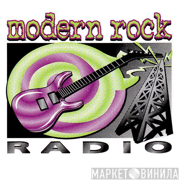 Modern Rock Radio - Винил CD и Кассеты лейбла Modern Rock Radio на сайте МаркетВинила
