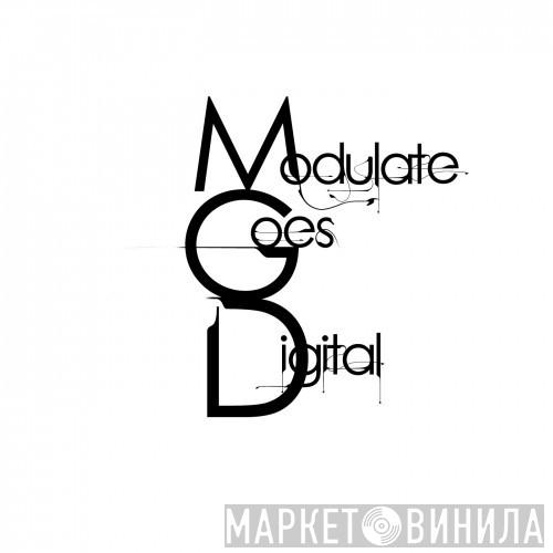 Modulate Goes Digital - Винил CD и Кассеты лейбла Modulate Goes Digital на сайте МаркетВинила