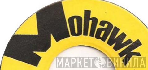Mohawk - Винил CD и Кассеты лейбла Mohawk на сайте МаркетВинила
