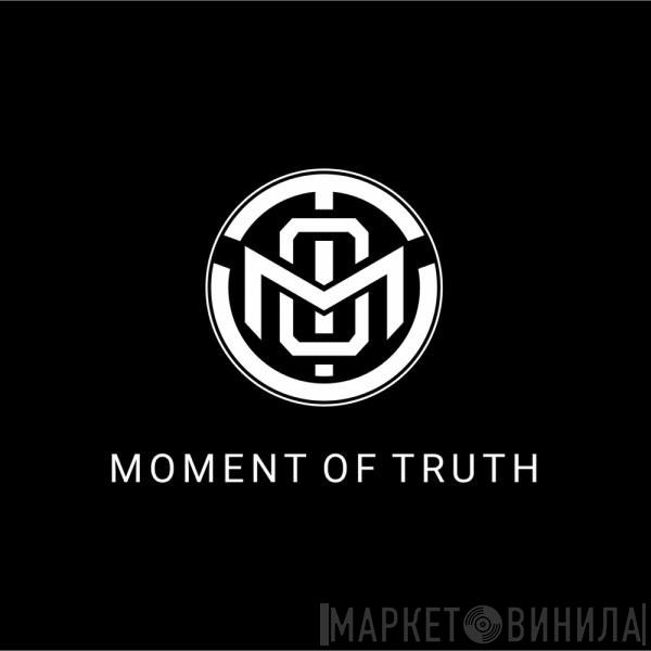 Moment Of Truth Records  - Винил CD и Кассеты лейбла Moment Of Truth Records (2) на сайте МаркетВинила