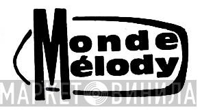 Monde Melody - Винил CD и Кассеты лейбла Monde Melody на сайте МаркетВинила