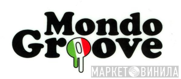 Mondo Groove - Винил CD и Кассеты лейбла Mondo Groove на сайте МаркетВинила