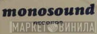 Monosound Records - Винил CD и Кассеты лейбла Monosound Records на сайте МаркетВинила