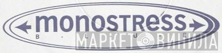 Monostress Blue - Винил CD и Кассеты лейбла Monostress Blue на сайте МаркетВинила
