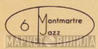 Montmartre Jazz - Винил CD и Кассеты лейбла Montmartre Jazz на сайте МаркетВинила