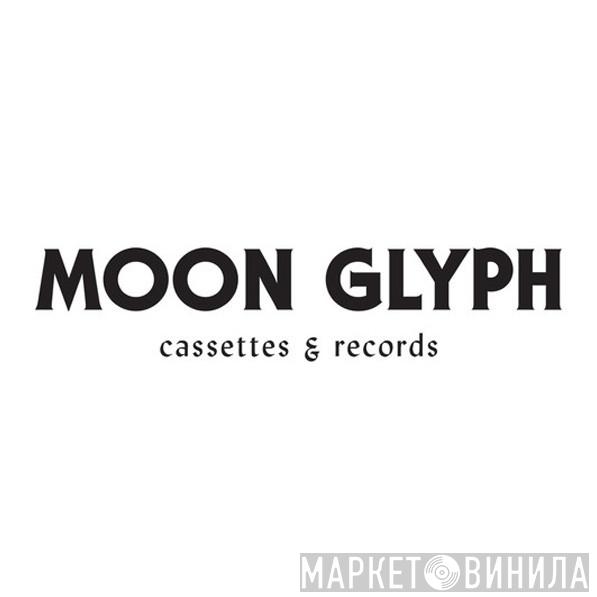 Moon Glyph - Винил CD и Кассеты лейбла Moon Glyph на сайте МаркетВинила