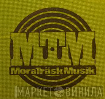 Mora Träsk Musik - Винил CD и Кассеты лейбла Mora Träsk Musik на сайте МаркетВинила