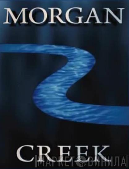 Morgan Creek - Винил CD и Кассеты лейбла Morgan Creek на сайте МаркетВинила