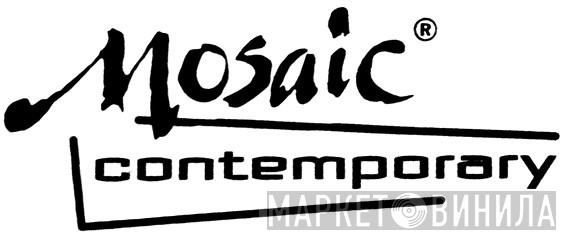 Mosaic Contemporary - Винил CD и Кассеты лейбла Mosaic Contemporary на сайте МаркетВинила
