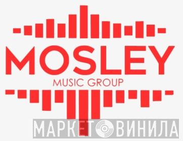 Mosley Music Group - Винил CD и Кассеты лейбла Mosley Music Group на сайте МаркетВинила