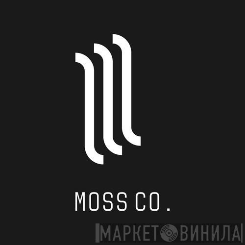 Moss Co - Винил CD и Кассеты лейбла Moss Co на сайте МаркетВинила