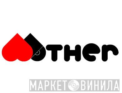 Mother  - Винил CD и Кассеты лейбла Mother (3) на сайте МаркетВинила