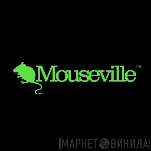 Mouseville - Винил CD и Кассеты лейбла Mouseville на сайте МаркетВинила