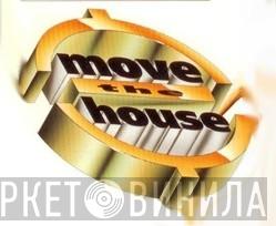 Move The House - Винил CD и Кассеты лейбла Move The House на сайте МаркетВинила