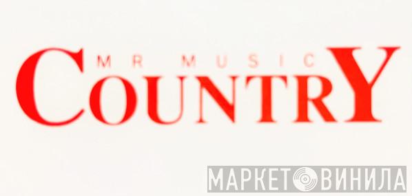 Mr Music Country - Винил CD и Кассеты лейбла Mr Music Country на сайте МаркетВинила