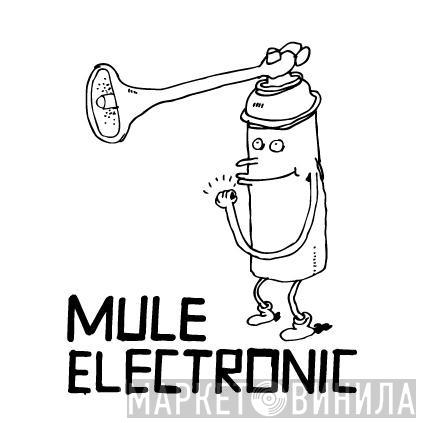 Mule Electronic - Винил CD и Кассеты лейбла Mule Electronic на сайте МаркетВинила