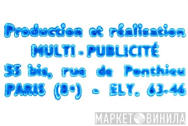 Multi-Publicité - Винил CD и Кассеты лейбла Multi-Publicité на сайте МаркетВинила