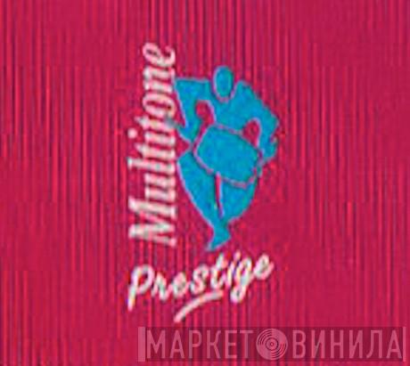 Multitone Prestige - Винил CD и Кассеты лейбла Multitone Prestige на сайте МаркетВинила