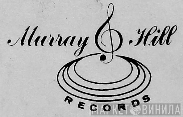 Murray Hill Records - Винил CD и Кассеты лейбла Murray Hill Records на сайте МаркетВинила