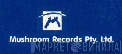 Mushroom Records Pty. Ltd. - Винил CD и Кассеты лейбла Mushroom Records Pty. Ltd. на сайте МаркетВинила