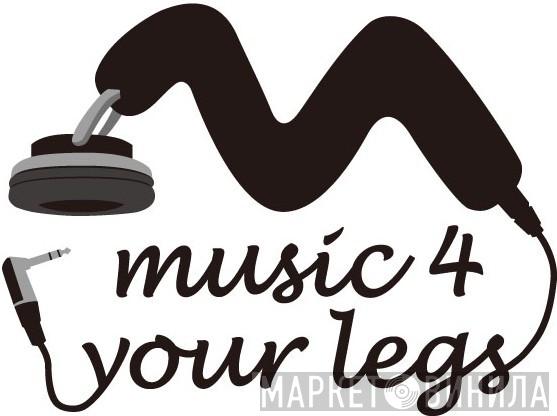 Music 4 Your Legs - Винил CD и Кассеты лейбла Music 4 Your Legs на сайте МаркетВинила