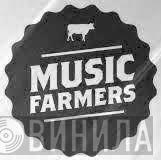 Music Farmers - Винил CD и Кассеты лейбла Music Farmers на сайте МаркетВинила