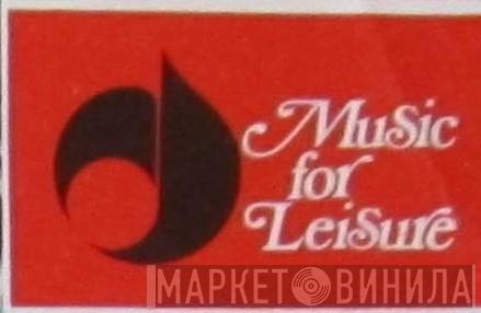 Music For Leisure - Винил CD и Кассеты лейбла Music For Leisure на сайте МаркетВинила