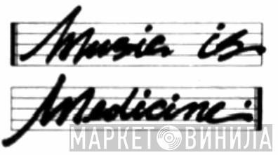 Music Is Medicine - Винил CD и Кассеты лейбла Music Is Medicine на сайте МаркетВинила