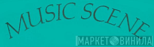Music Scene  - Винил CD и Кассеты лейбла Music Scene (2) на сайте МаркетВинила