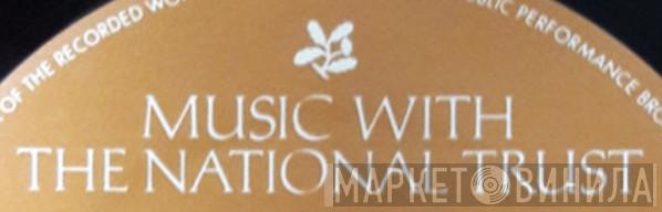 Music With The National Trust - Винил CD и Кассеты лейбла Music With The National Trust на сайте МаркетВинила