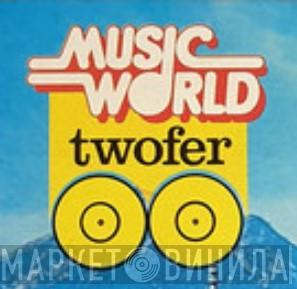 Music World Twofer - Винил CD и Кассеты лейбла Music World Twofer на сайте МаркетВинила