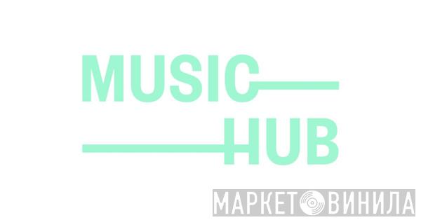 MusicHub - Винил CD и Кассеты лейбла MusicHub на сайте МаркетВинила