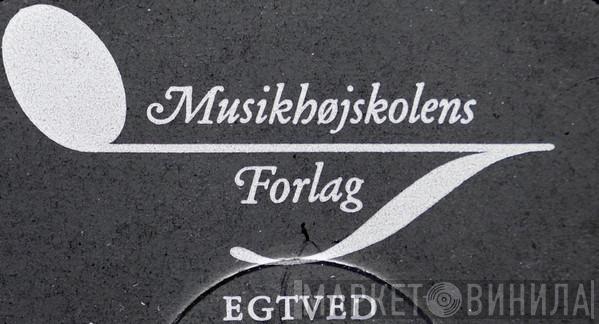 Musikhøjskolens Forlag - Винил CD и Кассеты лейбла Musikhøjskolens Forlag на сайте МаркетВинила