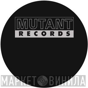 Mutant Records - Винил CD и Кассеты лейбла Mutant Records на сайте МаркетВинила