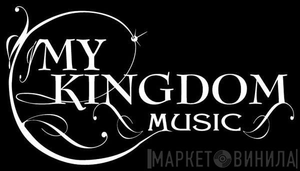 My Kingdom Music - Винил CD и Кассеты лейбла My Kingdom Music на сайте МаркетВинила