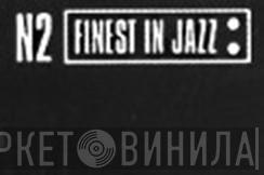 N2 Finest In Jazz - Винил CD и Кассеты лейбла N2 Finest In Jazz на сайте МаркетВинила